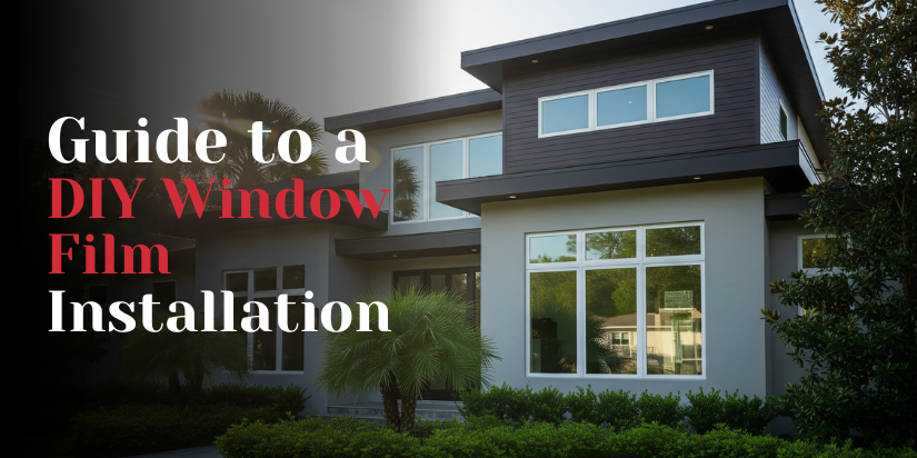 The Ultimate Guide to a Flawless DIY Window Film Installation