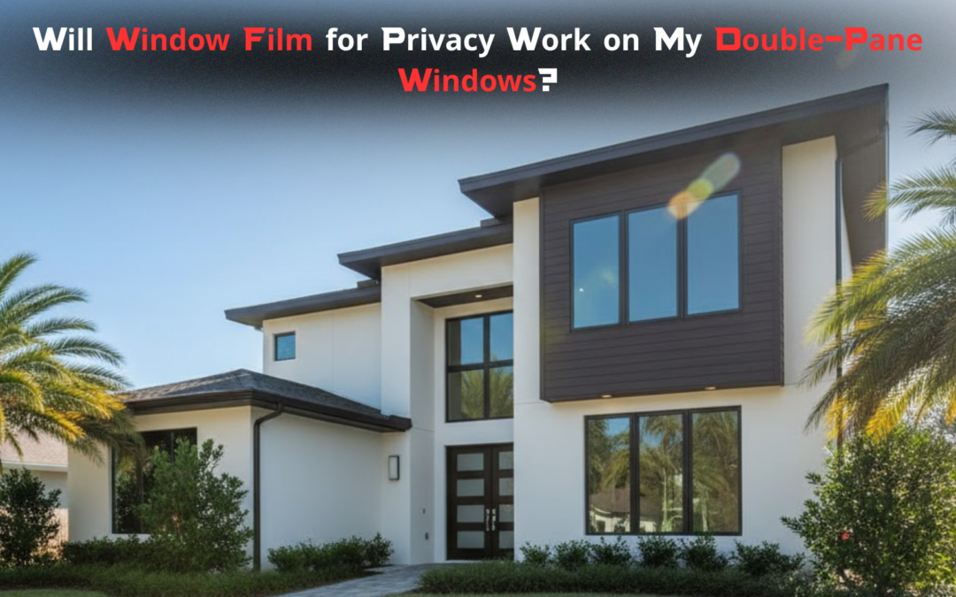 Window-Film-for-Privacy-Work-on-My-Double-Pane-Window