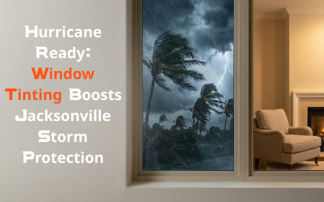 Window-Tinting-Boosts-Jacksonville-Storm-Protection